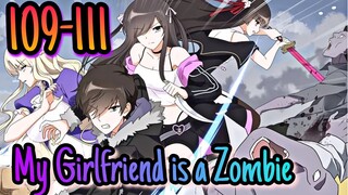 My Girlfriend is a Zombie || ตอนที่ 109-111