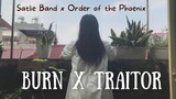 Burn x Traitor (Hamilton & Olivia Rodrigo) | Cover by Satlie Band & Order of the Phoenix (MV)
