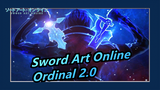 Sword Art Online: Ordinal 2.0