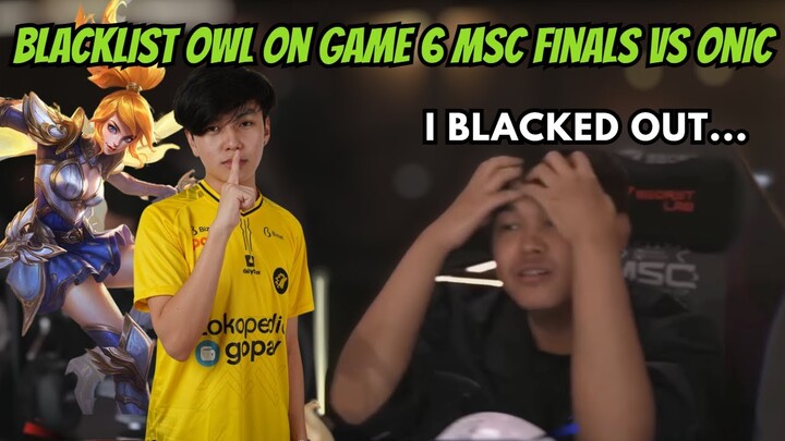 Blacklist's Owl and Bon Chan talks about Owl's experience in Game 6 in the MSC Finals against Onic!