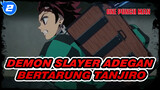 Demon Slayer (Bagian 1) Adegan Pertarungan Epik Tanjiro Untukmu | HD_2