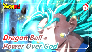 Dragon Ball| We all have the power over God