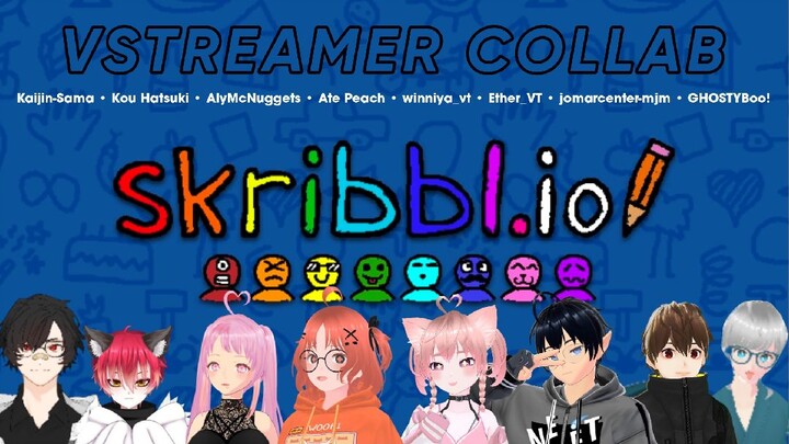 SKRIBBLE | VSTREAMER COLLAB | VOD