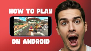 How to Play Mario Kart World on Android