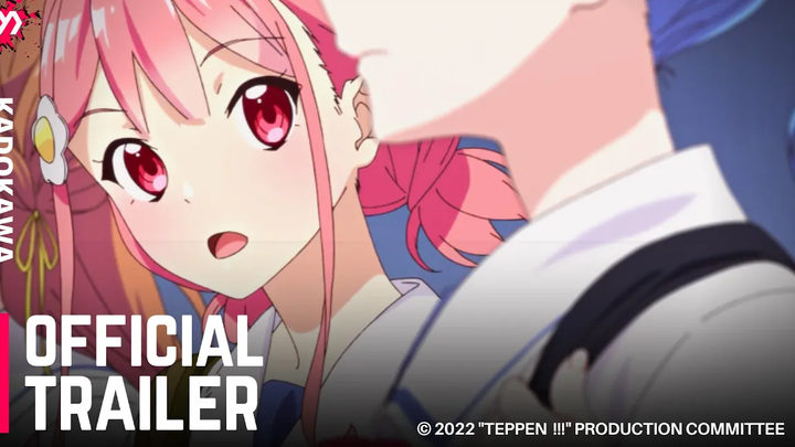 Teppen - ตัวอย่างอย่างเป็นทางการ (2022) อะนิเมะ Switch