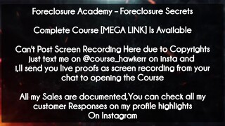 Foreclosure Academy course  - Foreclosure Secrets download