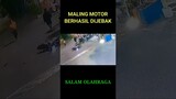 MALING MOTOR KENA HANTAM SETELAH MASUK JEBAKAN #shorts