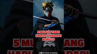 🔴5 MUSUH YANG HARUS DIHADAPI BORUTO SAAT INI ‼️ BORUTO TWO BLUE VORTEX