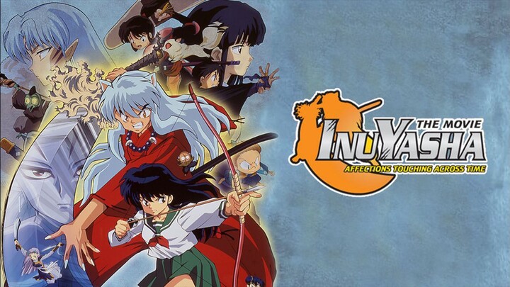 Inuyasha Movie 1 - Affections Touching Across Time (ENG DUB)