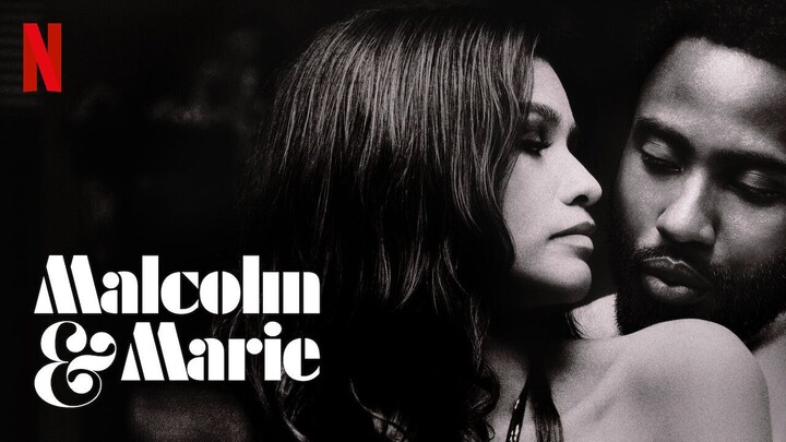 Malcolm & Marie (2021) - SUB INDO