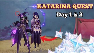 Katarina Quest "Lost in a Foreign" Chasm Day 1& 2 Genshin Impact