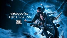 EP 91 || SHROUDING THE HEAVENS