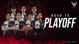 Alter Documentary Episode 1: Alter Ego Road to Playoff MPL Season 6