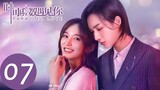 ENG SUB【Parallel Love】EP07