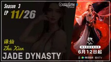 Jade Dynasty Season 3 EP 11 (63) 诛仙 Zhu Xian | Donghua - 1080P - Cc English