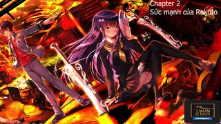 Twinstar exorcist - Chapter 2: Sức mạnh của Rokuro!