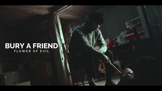 » Bury A Friend [Flower Of Evil +1x02]