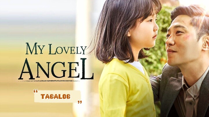 My Lovely Angel | Tagalog Dubbed | Full Movie