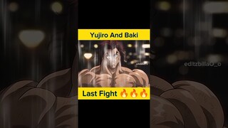 Yujiro Hanma And Baki Hanma Last Fight 🔥