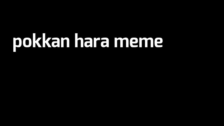 pokan hara meme||Rena backstory