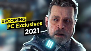 Top 15 Upcoming PC Exclusives for 2021 | PC-Only Games