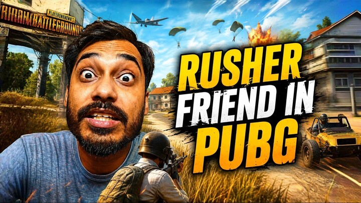 Rusher Friend In PUBG Mobile #PUBGMobile #PUBGFunnyMoments