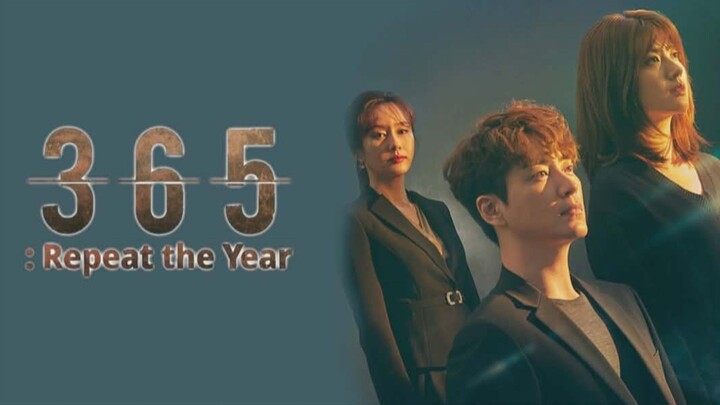 Ep. 5 • 365: REPEAT THE YEAR • Thriller/Mystery/Fiction/Drama