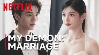 My Demon: Marriage | Song Kang | Kim Yoo Jung