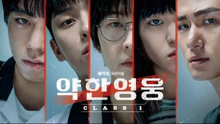 E02 - 약한 영웅 Class 1 (Sub Indo)