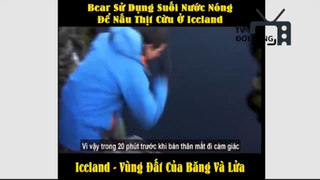 Sinh tồn nơi hoang dã _ Iceland - Vùng đất của băng và lửa P7