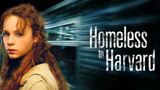 Homeless To Harvard The Liz Murray Story [2003]