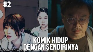 DUNIA KOMIK BISA HIDUP SENDIRI - ALUR CERITA FILM W #2