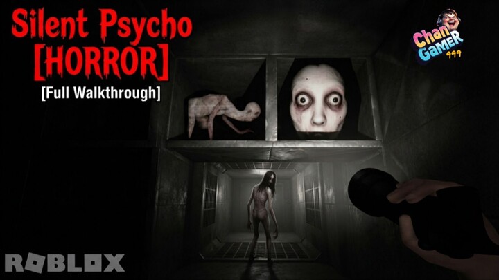 #Roblox Silent Psycho [HORROR]
