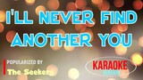 I'll Never Find Another You - The Seekers | Karaoke Version |🎼📀▶️