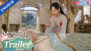 EP07-11 Trailer: Yandan cut out her heart to heal Yingyuan secretly | Immortal Samsara | YOUKU