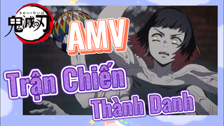 [Thanh Gươm Diệt Quỷ] AMV | Trận Chiến Thành Danh