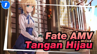 [Fate AMV] Jiwa Para Pahlwana / Tangan Hijau_A1