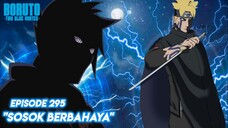 Ada Sosok Yang Mengintip - Boruto: Two Blue Vortex Episode 295 Part 41 Bahasa Indonesia