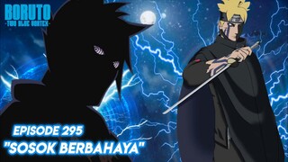 Ada Sosok Yang Mengintip - Boruto: Two Blue Vortex Episode 295 Part 41 Bahasa Indonesia