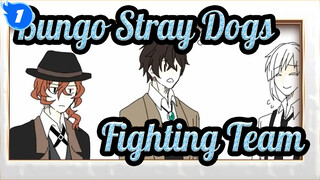 [Bungo Stray Dogs Hand Drawn MAD] BSD Fighting Team! Goren'jai~_1