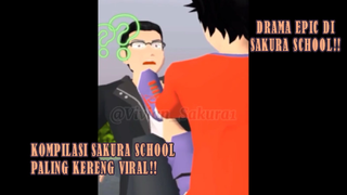 KOMPILASI SAKURA SCHOOL PALING KEREN DAN VIRAL!! TERBARU!!