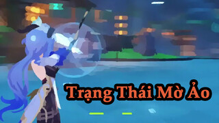 Trạng Thái Mờ Ảo