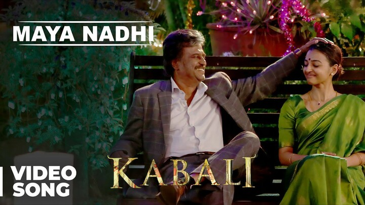 Kabali (2016) Maya Nadhi - Video Song Tamil 4K - Rajinikanth, Radhika, Santhosh N, Pa. Ranjith