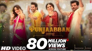 THE PUNJAABBAN SONG (Video) Jug Jugg Jeeyo Varun Kiara Anil Neetu Tanishk Gippy Zahrah Romy Ab...