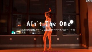 「泰空常规班」大熊编舞 - Ain't The One | PUMP