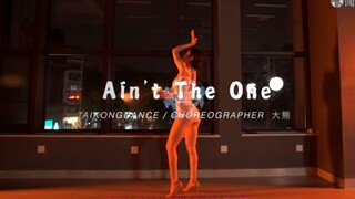 「泰空常规班」大熊编舞 - Ain't The One | PUMP