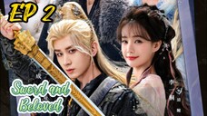 [Eng] EP 2 Sword and Beloved