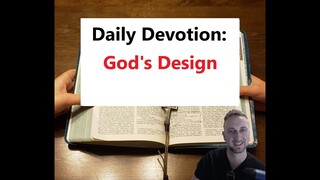 Daily Manna Devotional - God's Design (Henry & Richard Blackaby) 9/9/21
