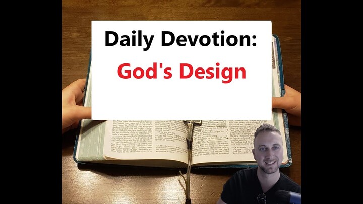 Daily Manna Devotional - God's Design (Henry & Richard Blackaby) 9/9/21