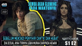 KISAH SANG PENYIHIR CANTIK BERAWAL DARI KELAHIRAN YANG CACAT | Alur Cerita Film THE WITCHER S1 EP2